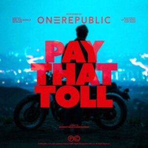 دانلود آهنگ OneRepublic Pay That Toll